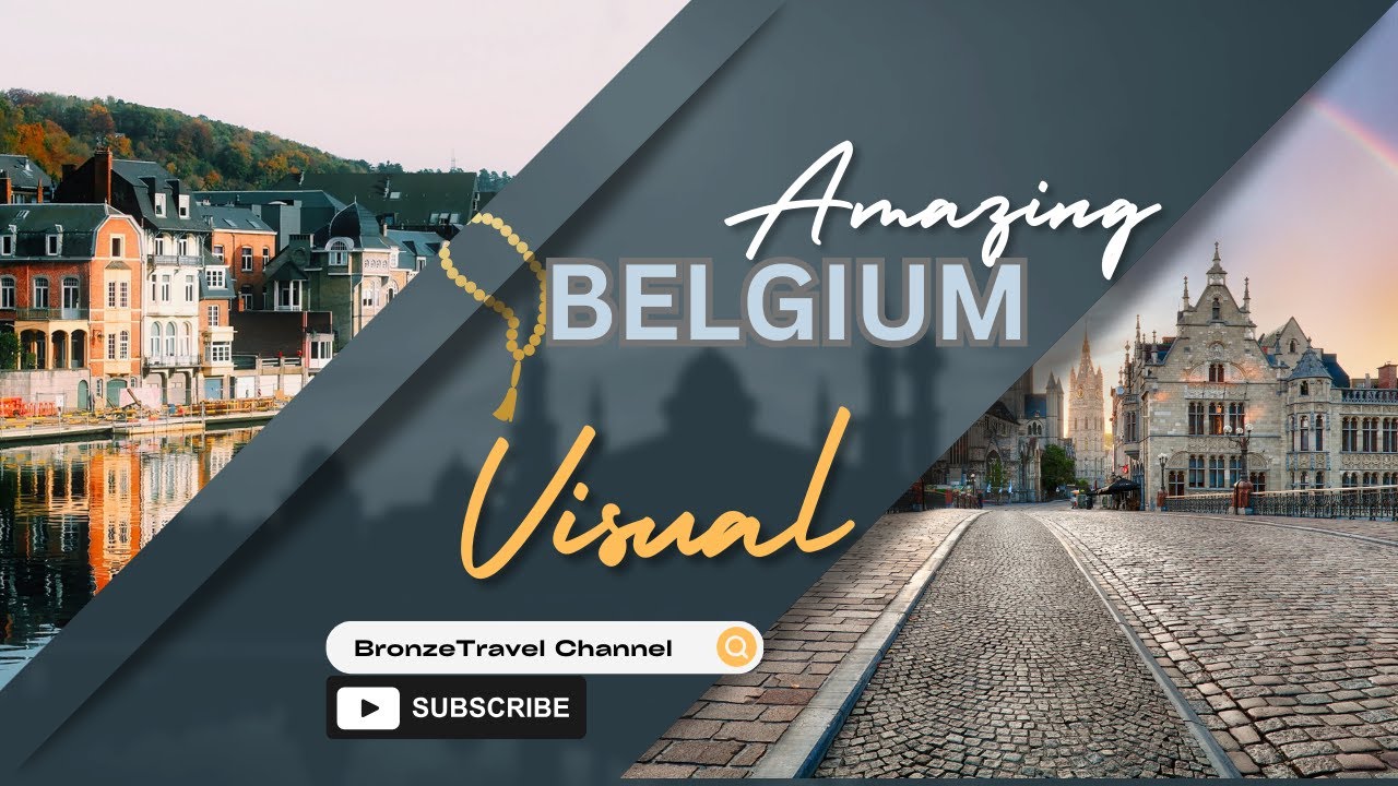 5 Secrets Of Belgium's Beauty - A Travel Guide To The Must-visit Cities!